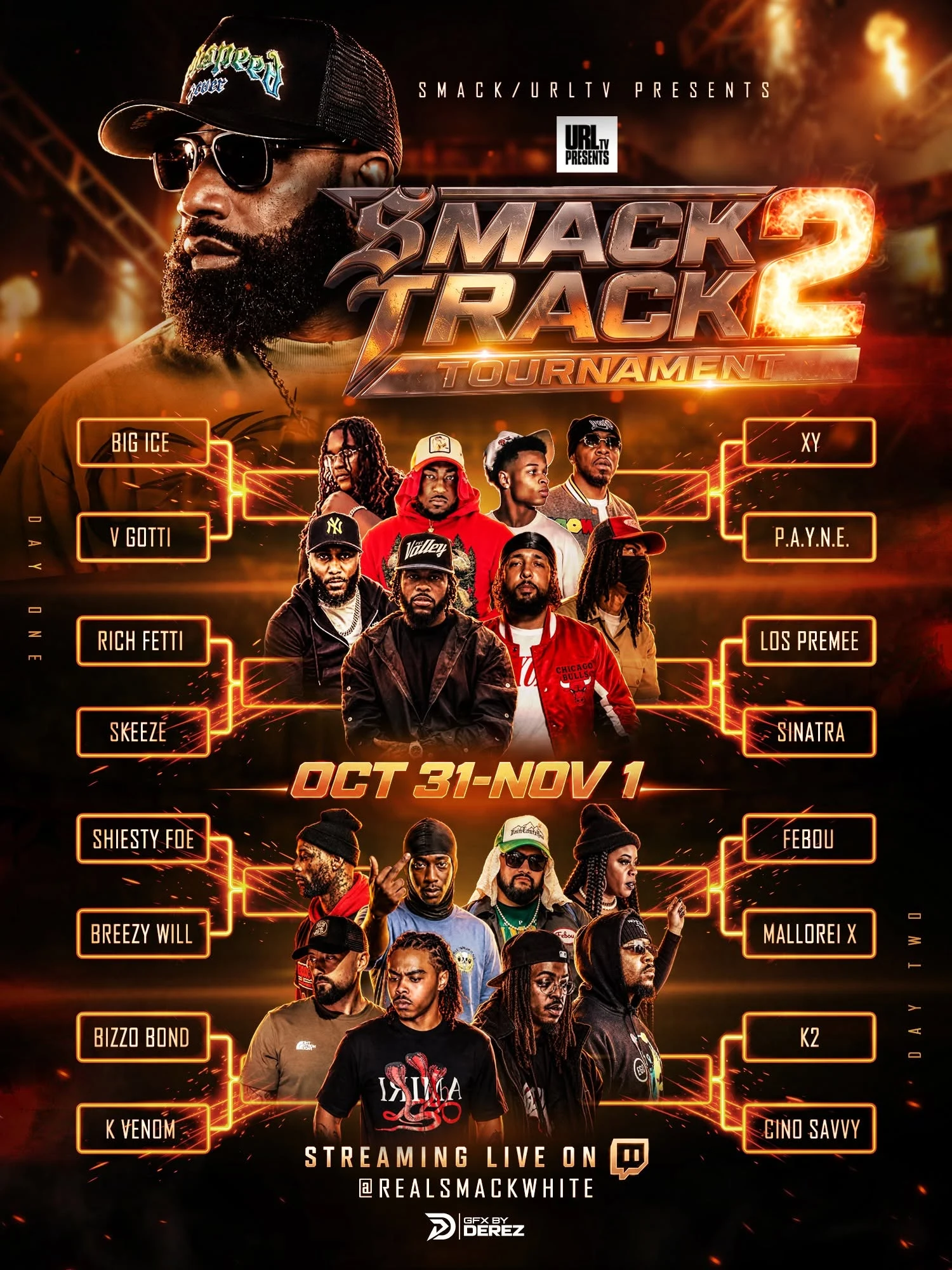 Official Smack Track 2 Tournament flyer featuring the full bracket: Big Ice versus V Gotti, Rich Fetti versus Skeeze, Shiesty Foe versus Breezy Will, Bizzo Bond versus K Venom, XY versus P.A.Y.N.E., Los Premee versus Sinatra, Febou versus Mallorei X, and K2 versus Cino Savvy. October 31 to November 1. Stream channel: RealSmackWhite on Twitch.